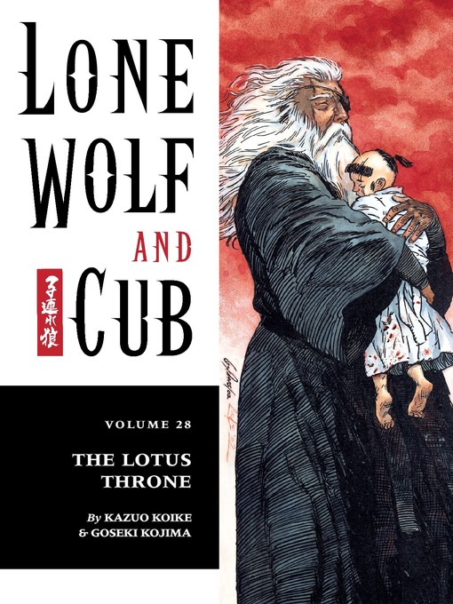 Title details for Lone Wolf and Cub, Volume 28 by Kazuo Koike - Available